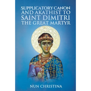 Canon and Akathist to Saint Dimitri