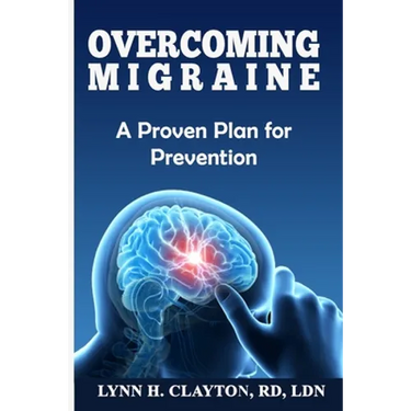 Overcoming Migraine: A Proven Plan for Prevention