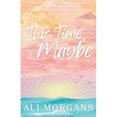 This Time, Maybe