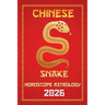 Snake Chinese Horoscope 2026