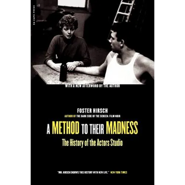 A Method to Their Madness: The History of the Actors Studio