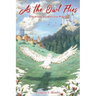 As the Owl Flies: Uplifting Stories and Poems