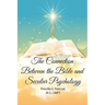 The Connection Between the Bible and Secular Psychology: A Christian Therapist's View