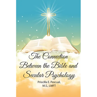 The Connection Between the Bible and Secular Psychology: A Christian Therapist's View