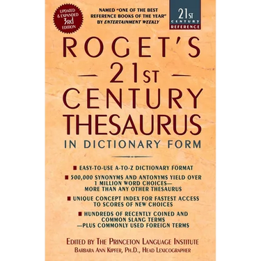 Roget's 21st Century Thesaurus: In Dictionary Form