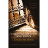 I Stand at the Door and Knock: Meditations by the Author of the Hiding Place