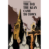 The Day the Klan Came to Town