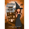 Something Borrowed, Something Broom