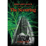 The Scouring: Sudden Quiet: Book III