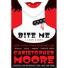 Bite Me: A Love Story