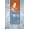 Rebecca Gratz: Women and Judaism in Antebellum America
