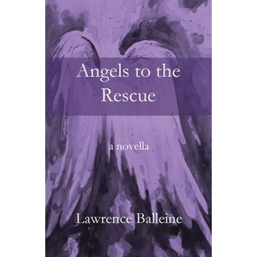 Angels To The Rescue: A Story of Change, Helplessness and Rescue