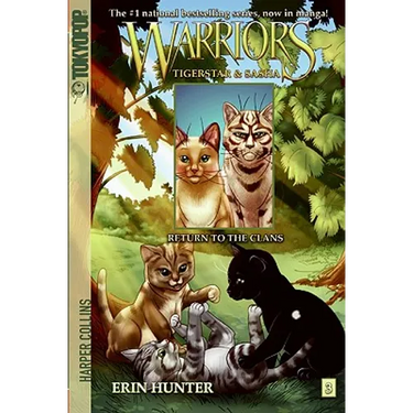 Warriors: Tigerstar and Sasha #3: Return to the Clans