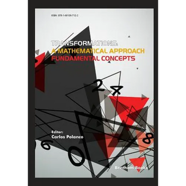 Transformations: A Mathematical Approach - Fundamental Concepts