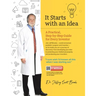 It Starts With An Idea