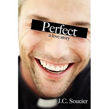Perfect: A Love Story