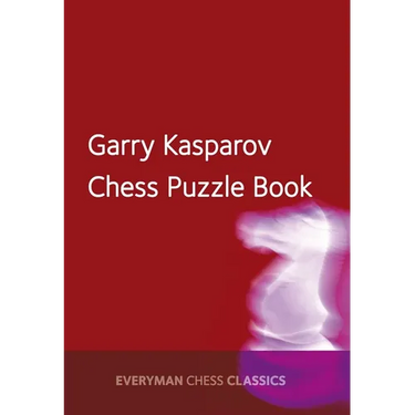 Garry Kasparov's Chess Puzzle Book