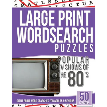 Large Print Wordsearches Puzzles Popular TV Shows of the 80s: Giant Print Word Searches for Adults & Seniors