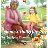 Annie's Flutterflies: "Unlocking Inner Strength: Embracing Kindness, Overcoming Bullying, and Believing in Yourself"