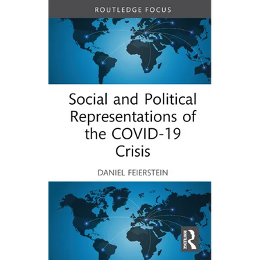 Social and Political Representations of the Covid-19 Crisis