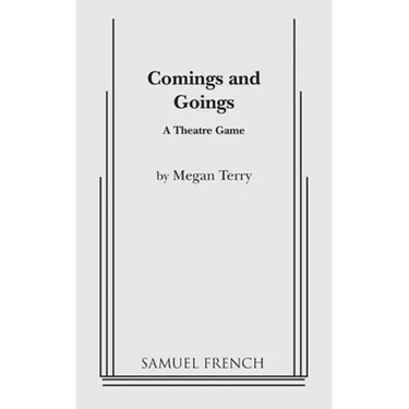 Comings and Goings