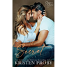 The Secret: A Single in Seattle Novel