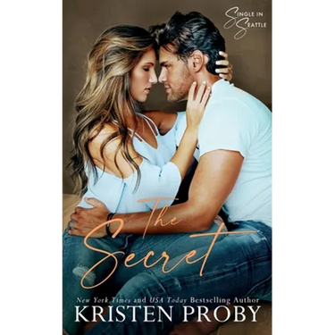 The Secret: A Single in Seattle Novel