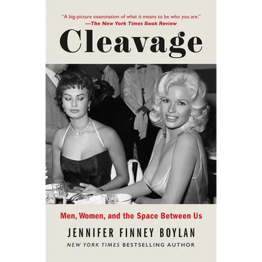 Cleavage: Men, Women, and the Space Between Us