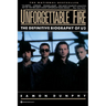 Unforgettable Fire: Past, Present, and Future - The Definitive Biography of U2