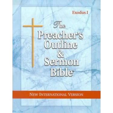 Preacher's Outline & Sermon Bible-NIV-Exodus I: Chapters 1-18