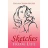Sketches from Life: Stories