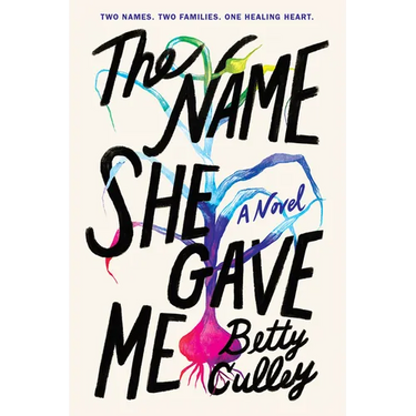 The Name She Gave Me