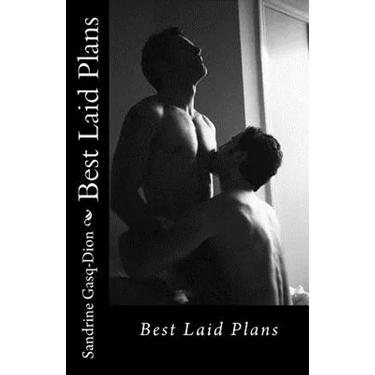Best Laid Plans