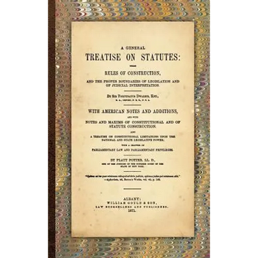 A General Treatise on Statutes