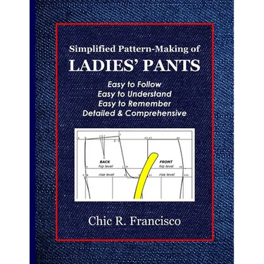 Simplified Pattern-Making of Ladies' Pants