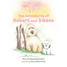 The Adventures of Hobart and Gibson