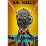 The Food of the Gods: and How It Came to Earth