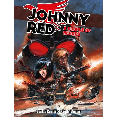 Johnny Red: A Couple of Heroes