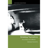 Relating Narratives: Storytelling and Selfhood