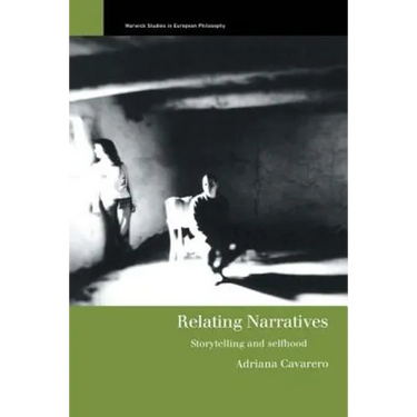 Relating Narratives: Storytelling and Selfhood
