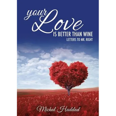 Your Love Is Better than Wine
