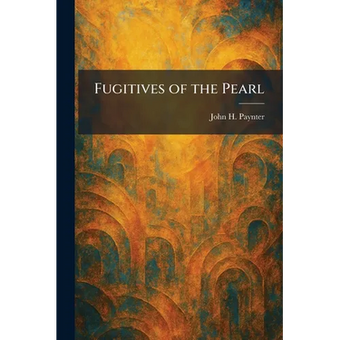 Fugitives of the Pearl
