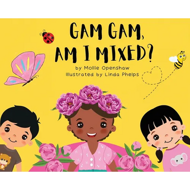 Gam Gam, Am I Mixed?: Promoting K.I.D; Kindness, Inclusion, and Diversity
