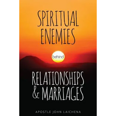 Spiritual Enemies Behind Relationships and Marriages