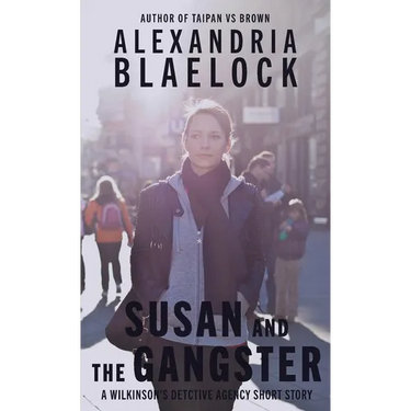Susan and the Gangster