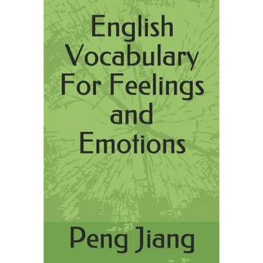 English Vocabulary For Feelings and Emotions