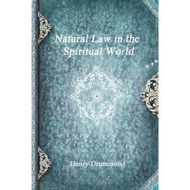 Natural Law in the Spiritual World