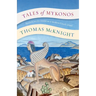 Tales of Mykonos
