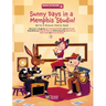 Sunny Days in a Memphis Studio!: We're a Possum Family Band (Book 3)