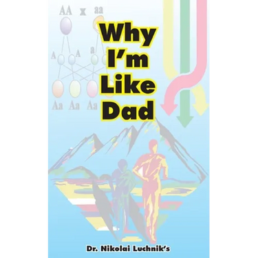 Why I'm Like Dad